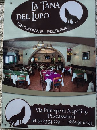 Ristorante Pizzeria La Tana del Lupo, Via Principe di Napoli 19, Pescasseroli, tel.: 3338354229 - 0