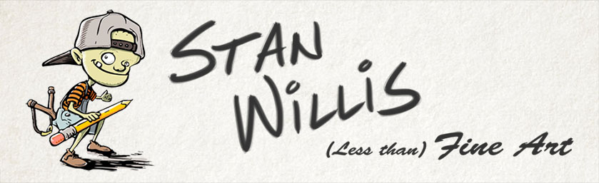 Stan Willis (less than fine) Art