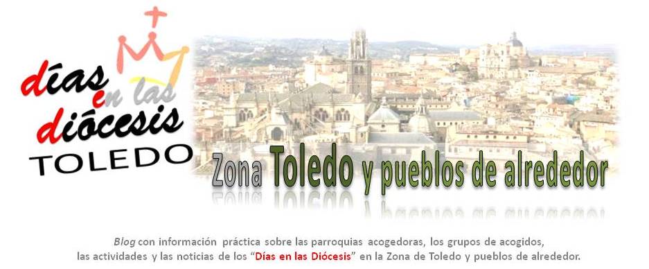Días en las Diócesis - Toledo