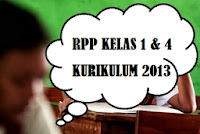 Download RPP Kelas 1 dan 4 SD Kurikulum 2013