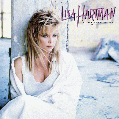 LISA HARTMAN - 'Til My Heart Stops (1988)