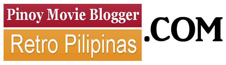 RetroPilipinas.com and PinoyMovieBlogger.com on June 21, 2012