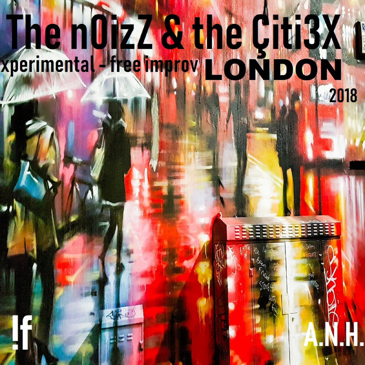 The noiZz n` The Cities - London