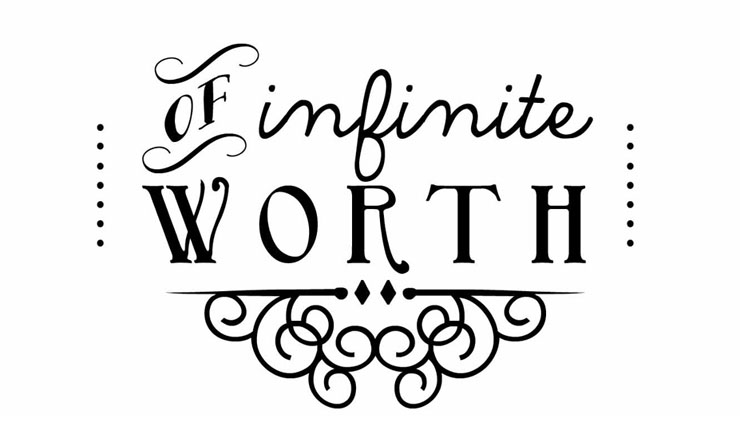 Of Infinite Worth