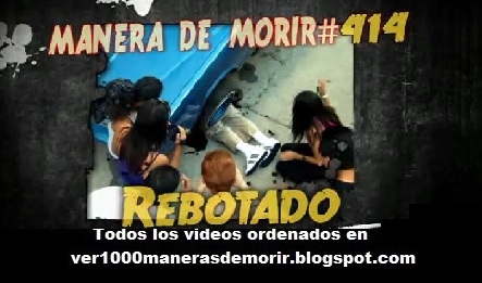 1000 Maneras de morir 1000 maneras de morir en español 414 Rebotado
