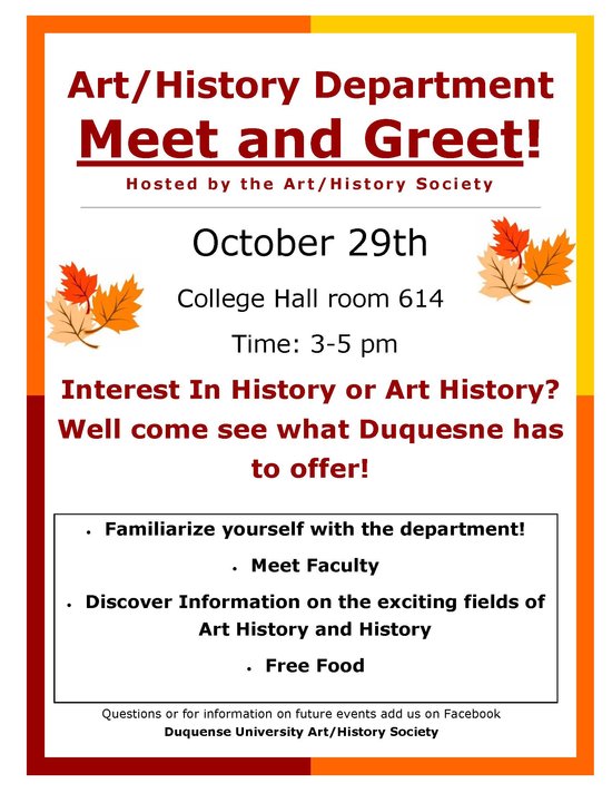Duquesne University Department of History Art/History Society Meet N