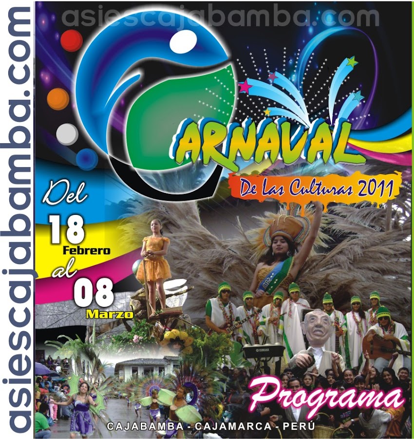 Programa del Carnaval de las Culturas 2011 - Cajabamba