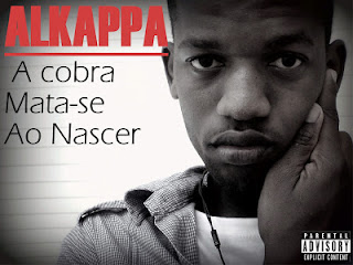 Alkappa - A cobra Mata-Se Ao Nascer "Mixtape" (2013)