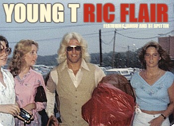 Young T. featuring IAMSU & ST Spittin - "Ric Flair" (Produced by Scottie Mac)