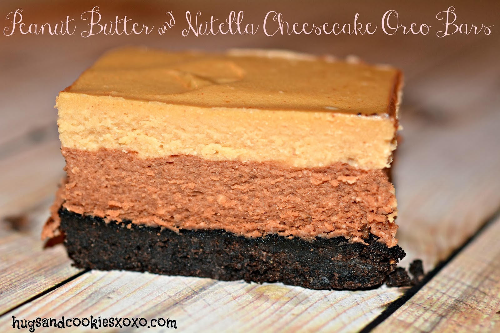 PEANUT BUTTER & NUTELLA OREOS CHEESECAKE BARS Hugs and Cookies XOXO