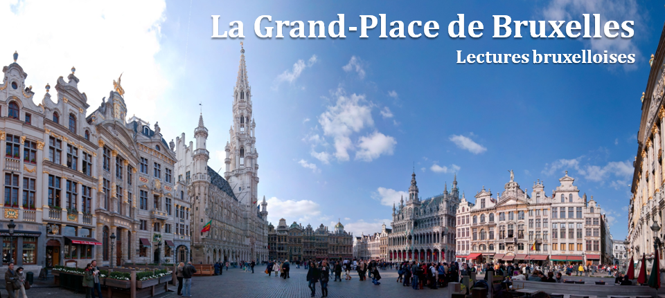 La Grand-Place de Bruxelles - Vue panoramique - Bruxelles-Bruxellons
