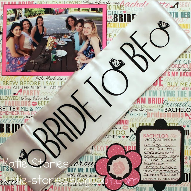Katie Stories {Scrapbook + Crafting Blog} Bachelorette Party {Scrapbook Layout}