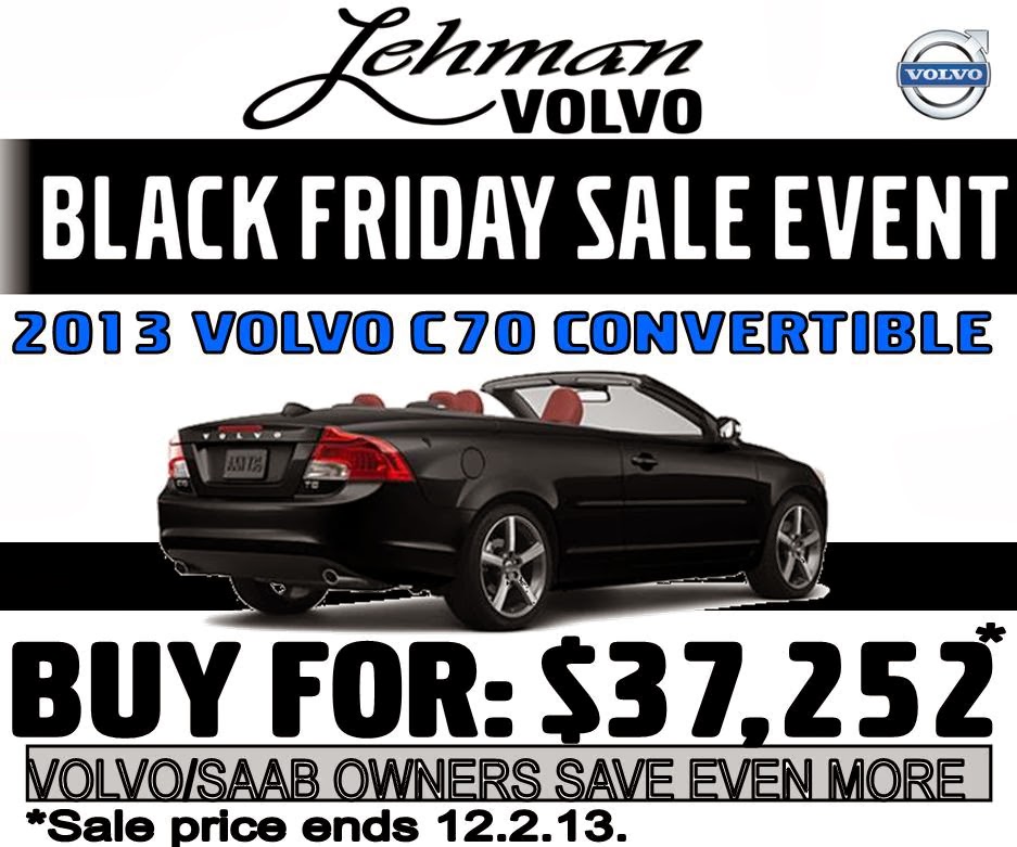 Lehman Volvo Cars Black Friday Sale Event...Yes, We Have one!