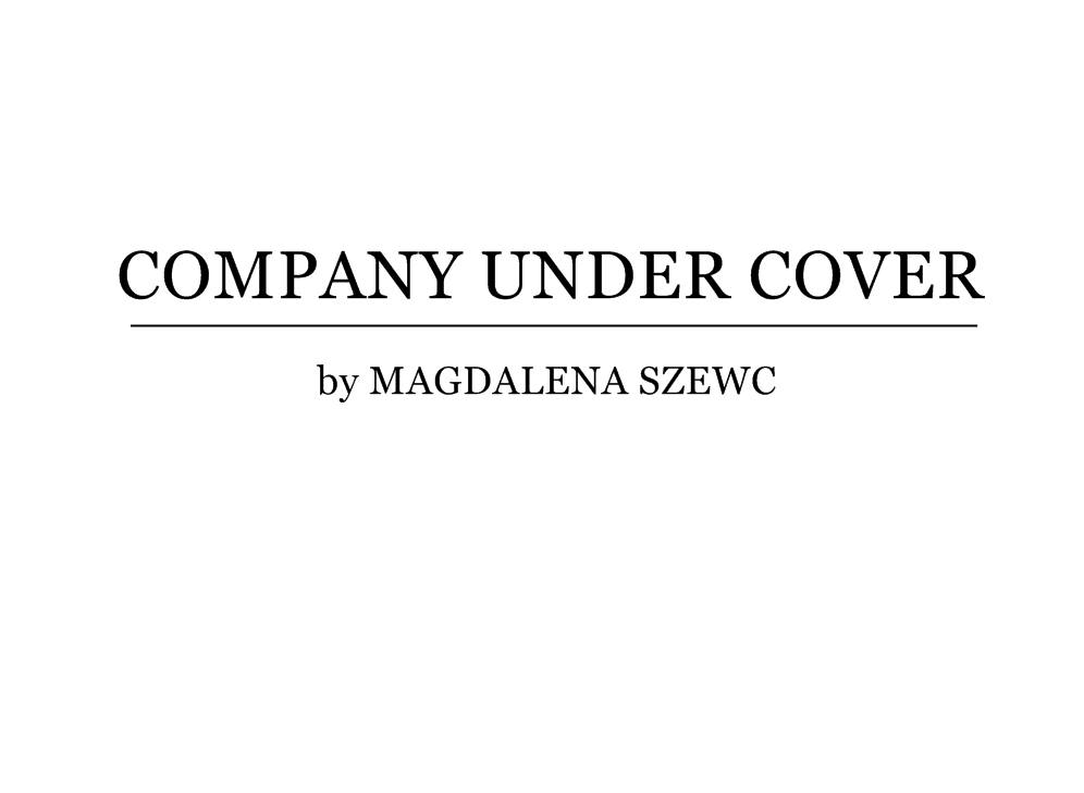 COMPANY UNDER COVER