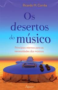 OS DESERTOS DO MÚSICO