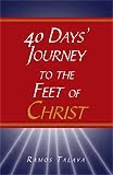 GET YOUR COPY OF THE "40 DAYS' JOURNEY TO THE FEET OF CHRIST"