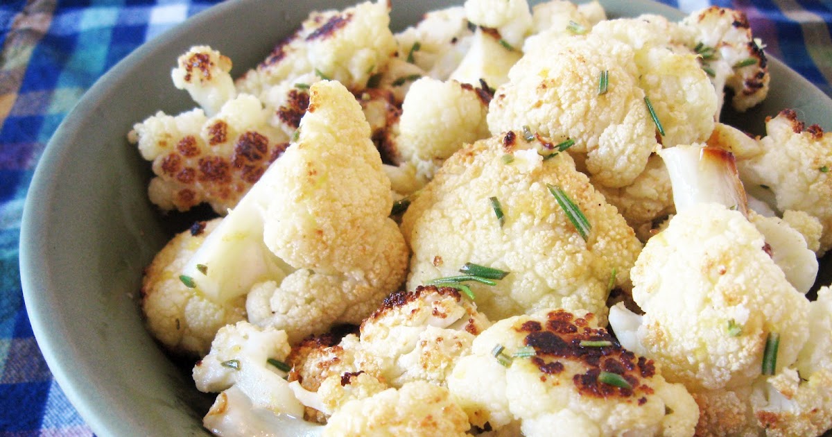 Burp! Recipes Roasted Cauliflower with Rosemary Browned Butter and Lemon
