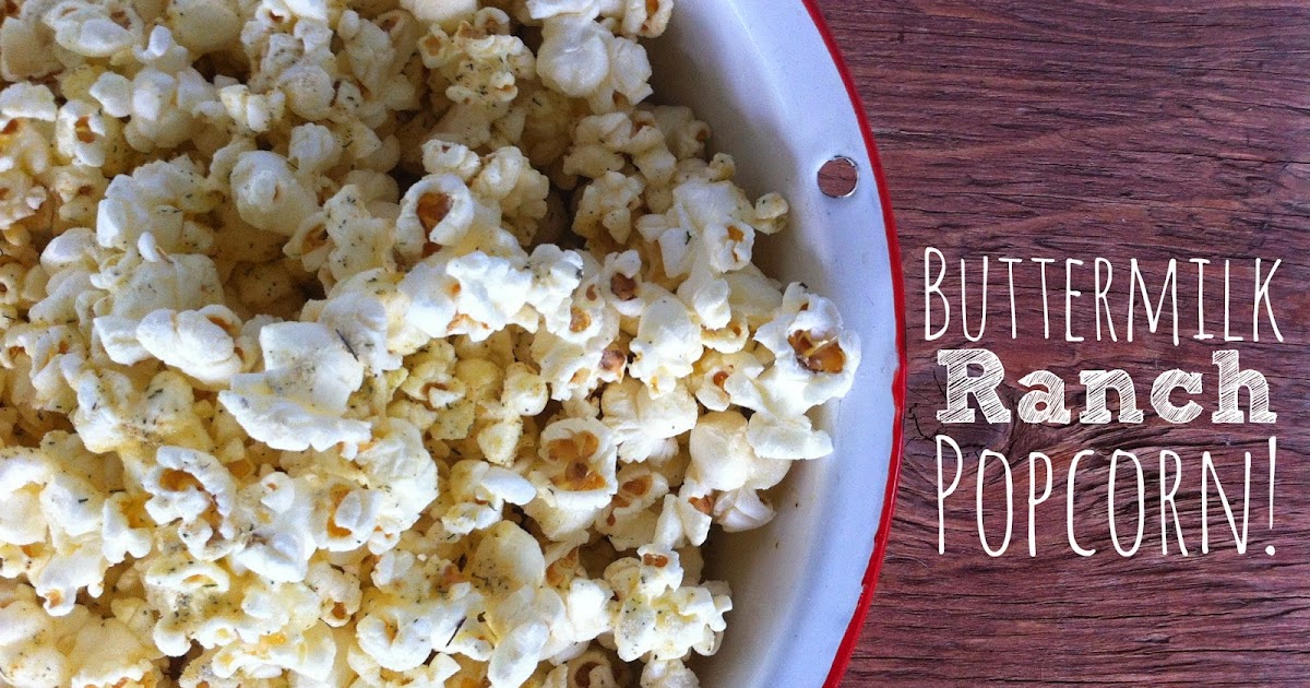 Food Swoon Buttermilk Ranch Popcorn!
