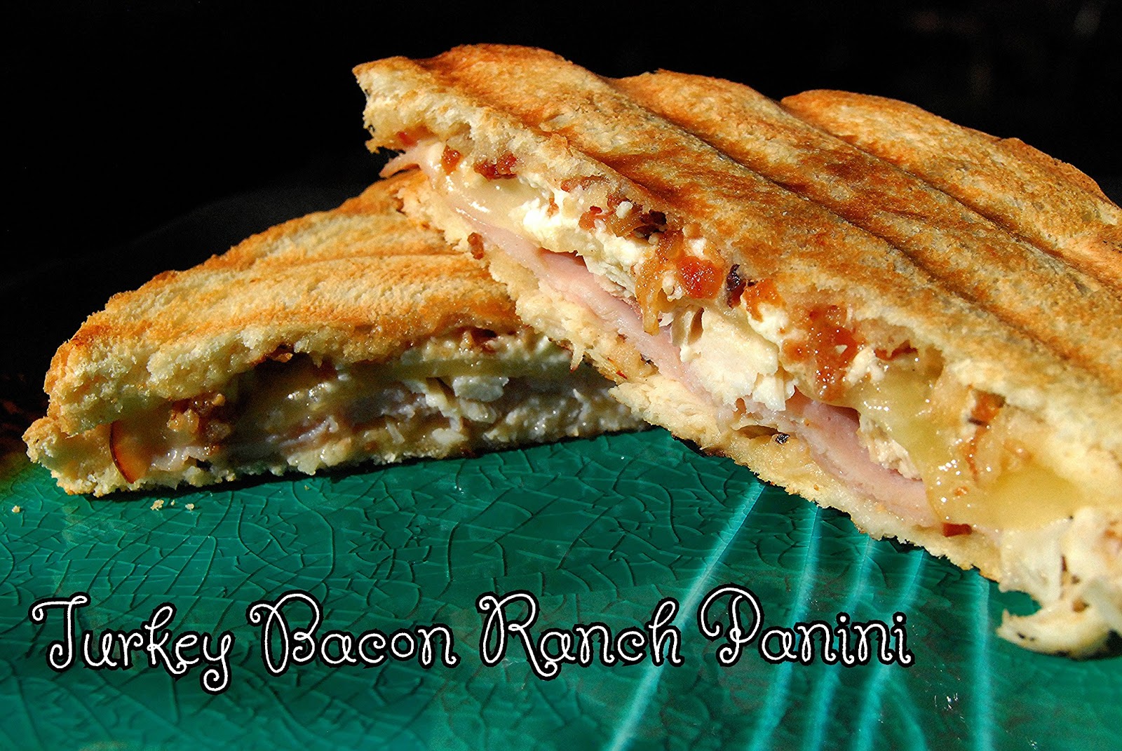 Living Beyond Measure Turkey Bacon Ranch Panini