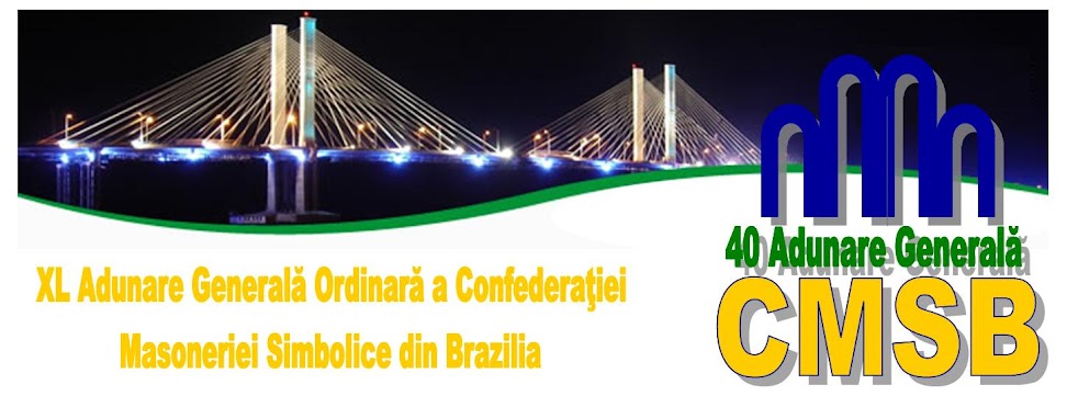 XL Adunare Generală Ordinară a Confederaţiei Masoneriei Simbolice din Brazilia