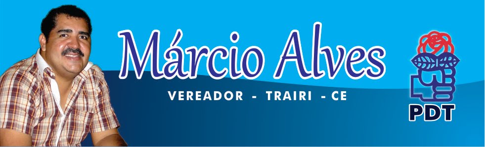 BLOG DO MÁRCIO ALVES - VEREADOR