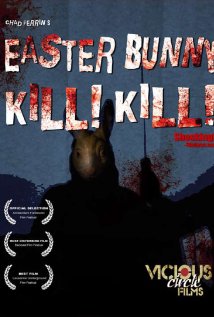 Easter Bunny, Kill! Kill! (2006) Easter Bunny, Kill! Kill! (2006)