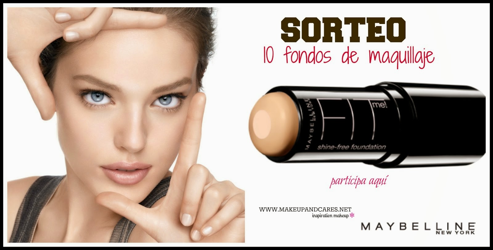 Sorteo de 10 fondos de maquillaje Fit Me Stick 2 en 1