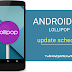 Cara Mudah Upgrade Android Versi Lama Ke Android 5.0 Lollypop Cara Mudah Upgrade Android Versi Lama Ke Android 5.0 Lollypop