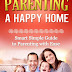 Parenting a Happy Home - Free Kindle Non-Fiction