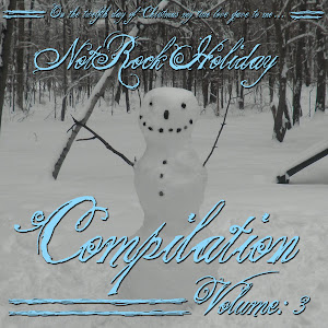 NotRock Holiday Compilation Volume: III (22 Songs) 2011