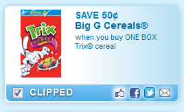 SAVE 50¢ Big G Cereals® when you buy ONE BOX Trix® cereal