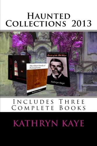 Save Big and Get Three Full Length Books in Haunted Collections 2013