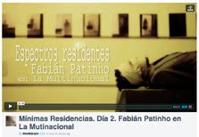 Mínimas Residencias. Día 2. Fabián Patinho en La Mutinacional