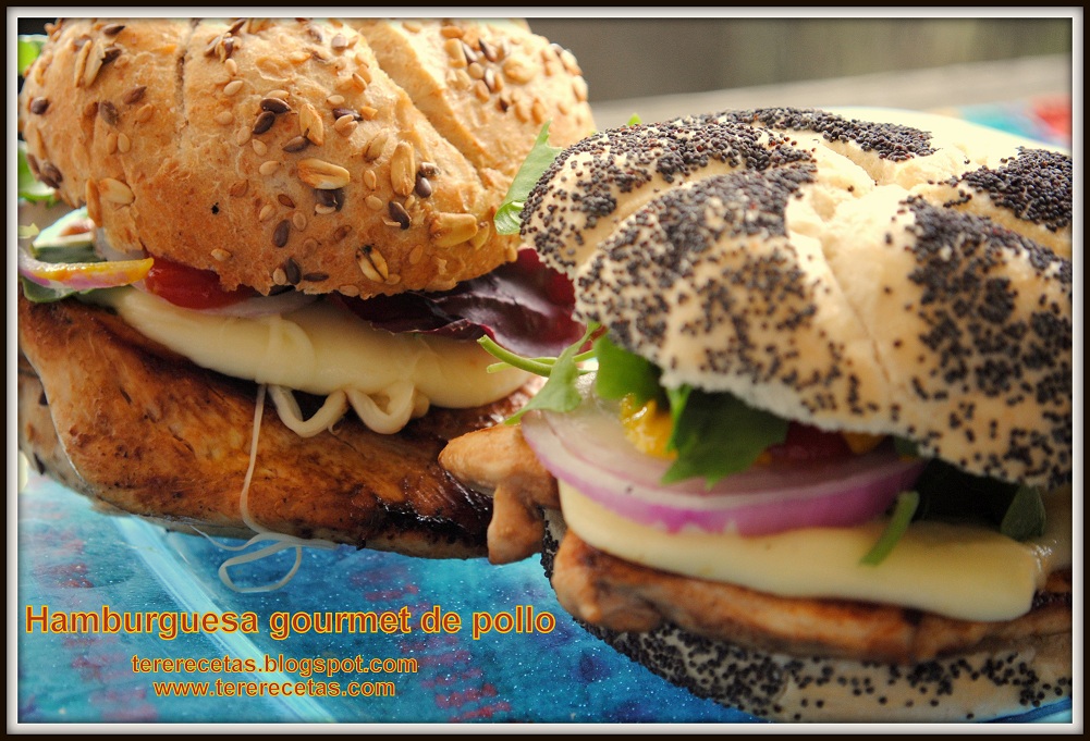 Hamburguesas gourmet de pollo, receta casera Las Recetas de Tere
