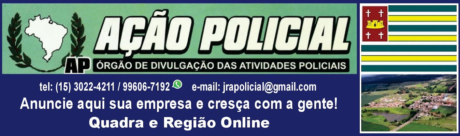 JORNAL AÇÃO POLICIAL QUADRA E REGIÃO ONLINE