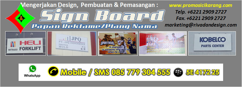 Papan Reklame / Papan Nama / Plang Nama / Sign Board