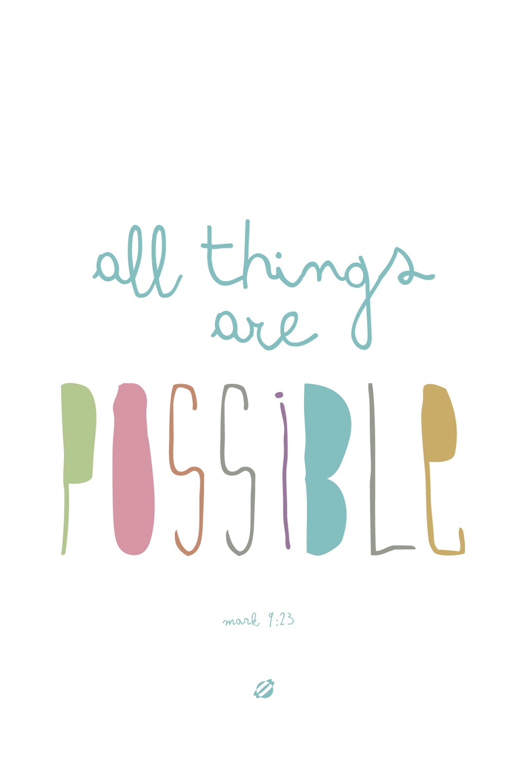 LostBumblebee ©2014 All Things Are Possible! - Free Printable- Personal Use Only. LostBumblebee ©2014 All Things Are Possible! - Free Printable- Personal Use Only.