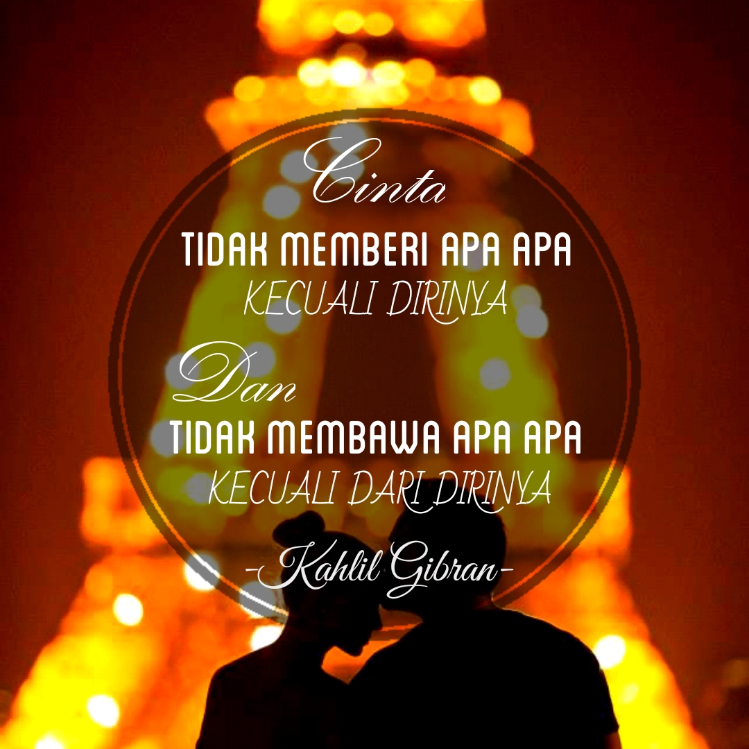 Kata Bijak Blessing Words: Kata Kata Cinta Kahlil Gibran