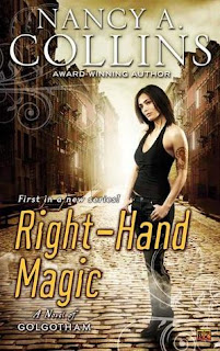 Guest Review: Right Hand Magic: A Novel of Golgotham by Nancy A Collins
