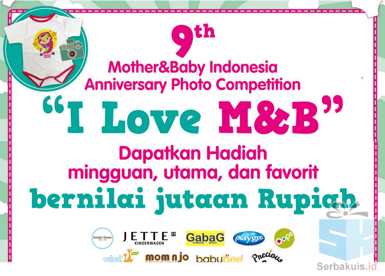 Kontes Foto I Love Mother & Baby Berhadiah Jutaan Rupiah Kontes Foto I Love Mother & Baby Berhadiah Jutaan Rupiah