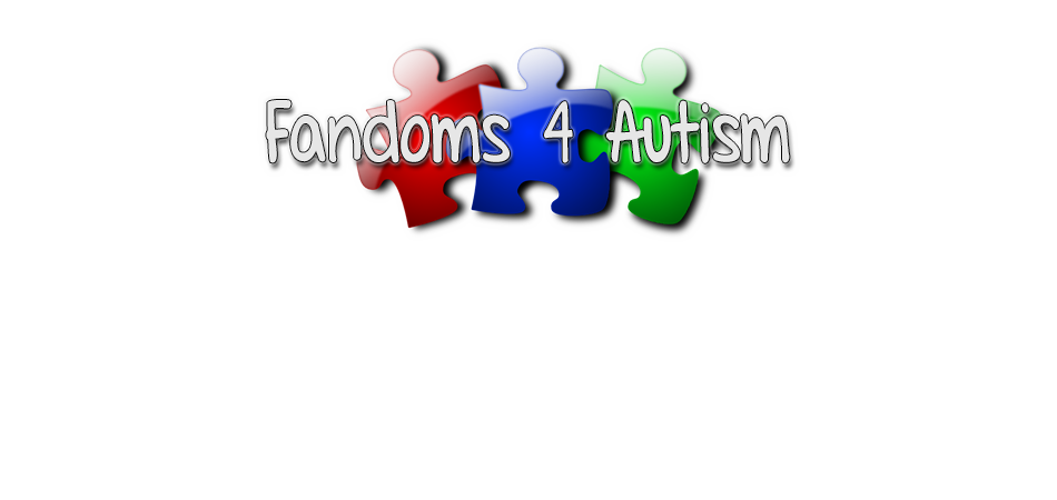Fandoms 4 Autism
