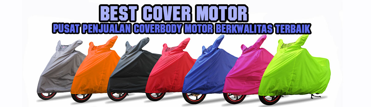 Pabrik Cover Body Motor | Jual Sarung Motor | Harga Cover Motor Murah