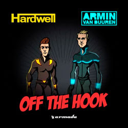 Hardwell & Armin van Buuren – Off The Hook (Original Mix)