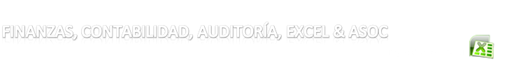 Finanzas, Contabilidad, Auditoría, Excel & Asoc.