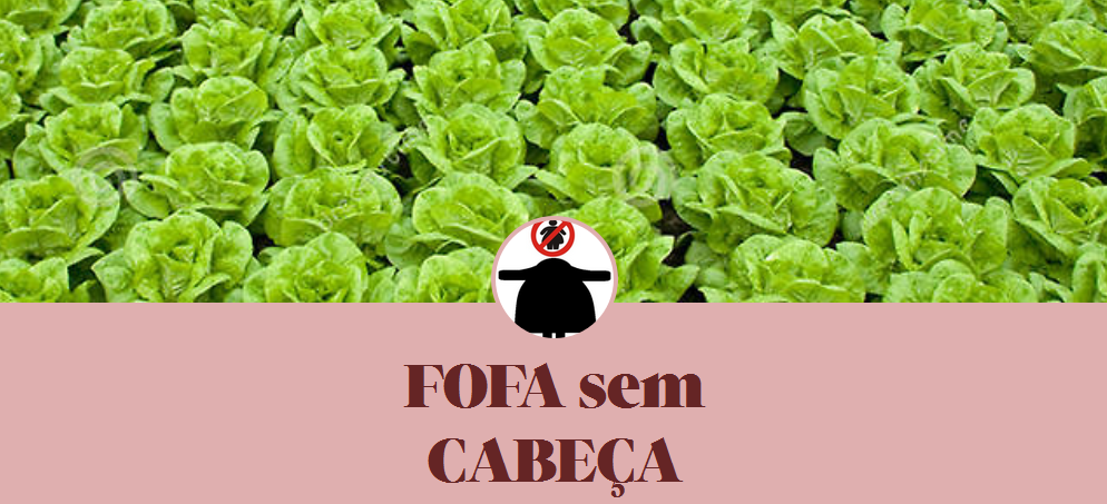 FOFA sem CABEÇA