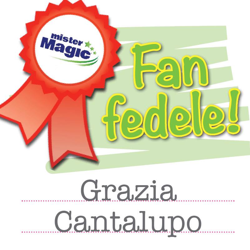 Fan Fedele Mister Magic