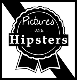 Pictures With Hipsters