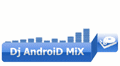 Dj AndroiD MiX