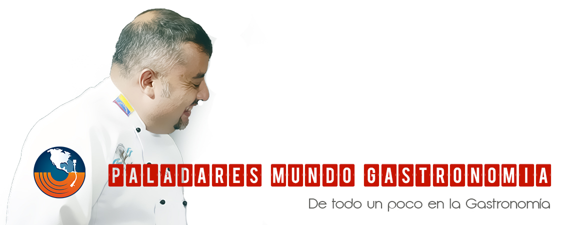 Paladares Mundo Gastronomía 