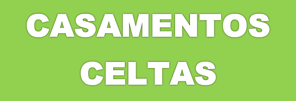 CASAMENTOS CELTAS